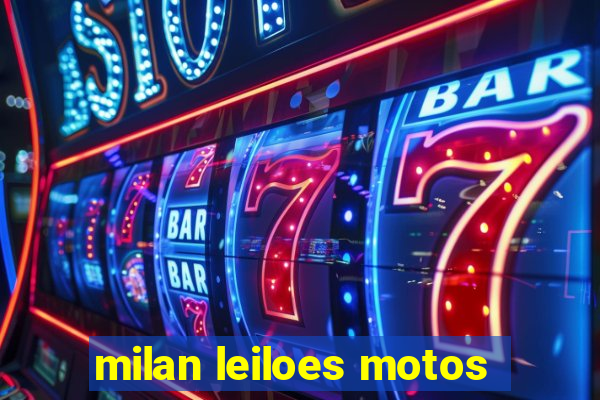 milan leiloes motos